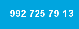 992 725 79 13 992 725 79 13